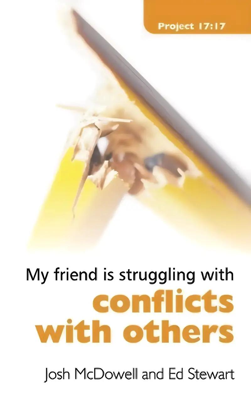 Struggling With Conflicts With Others (Project 17:17)