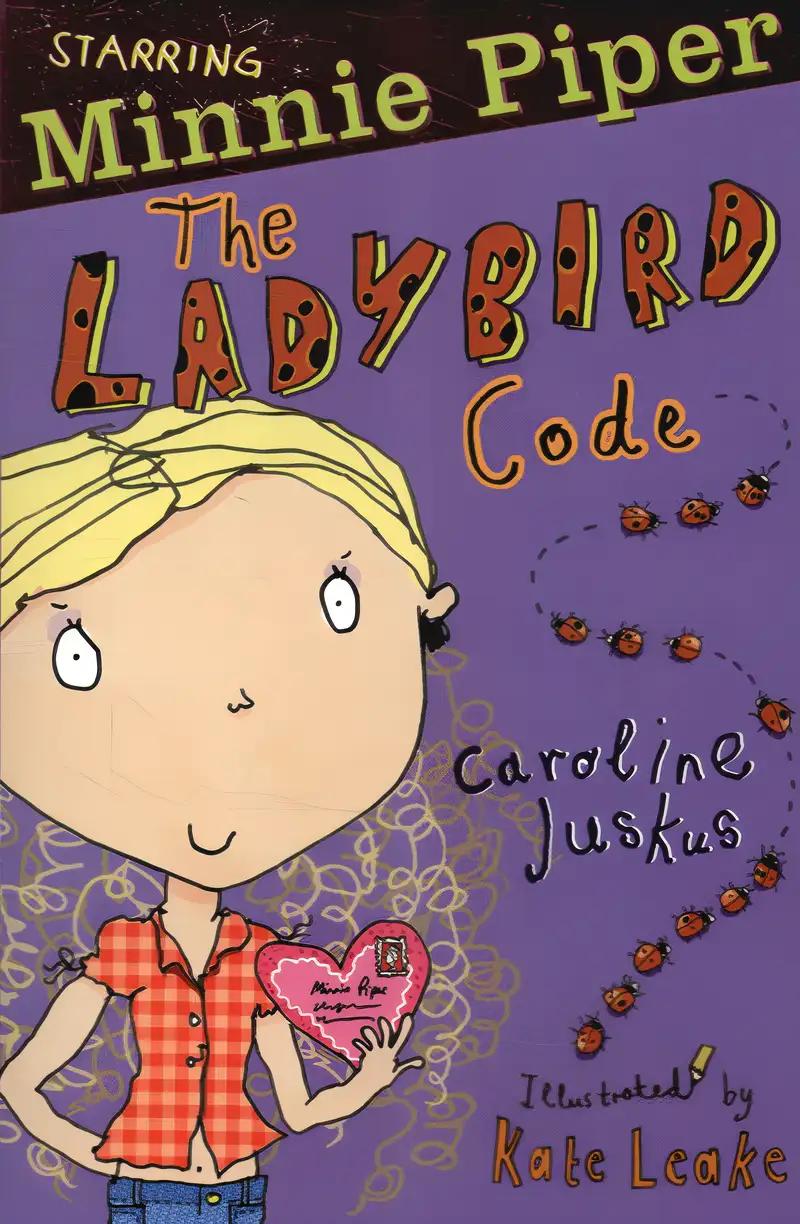 Minnie Piper: The Ladybird Code (Starring Minnie Piper)