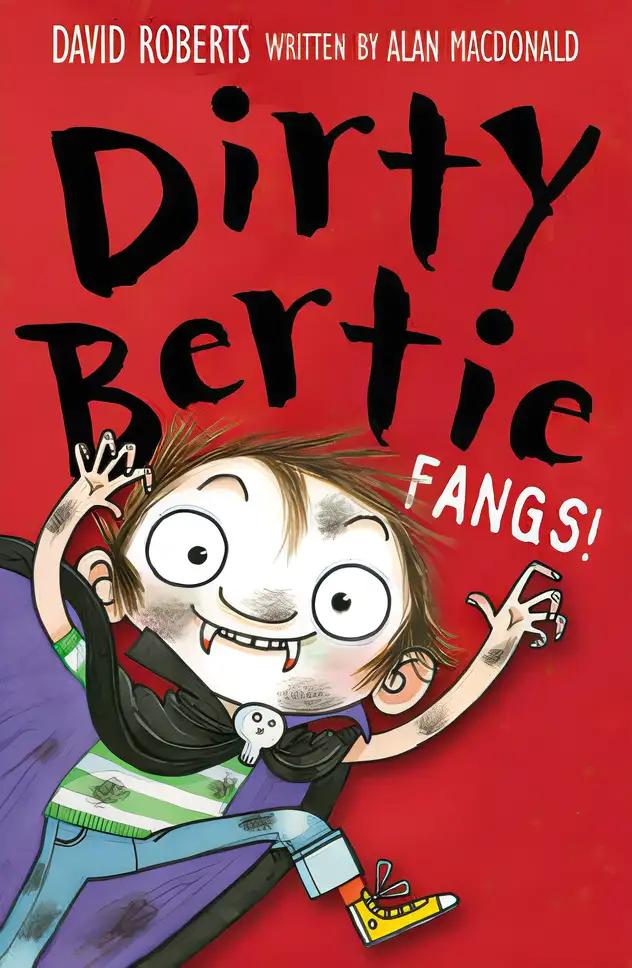 Fangs!: (Dirty Bertie)