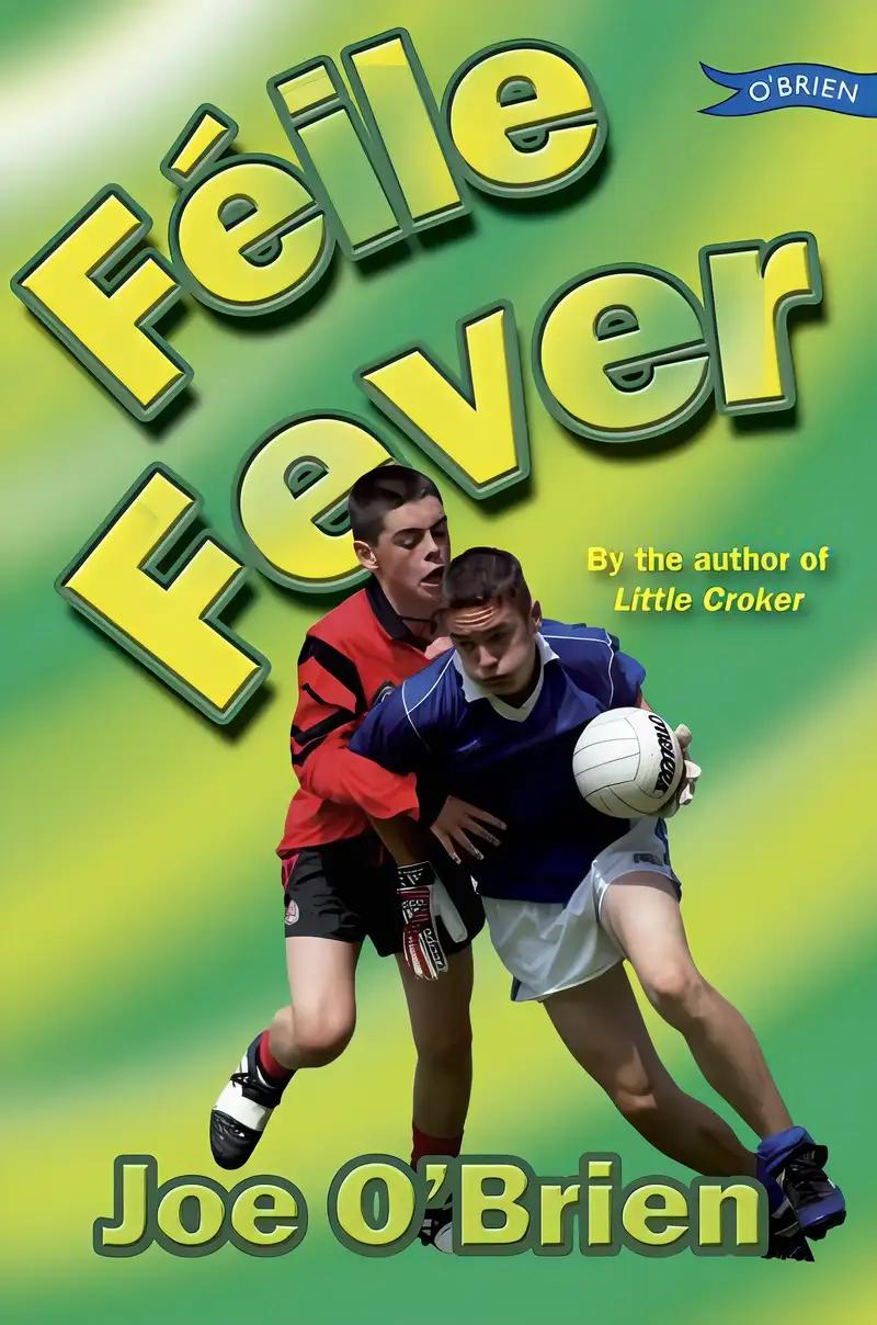 Feile Fever (Little Croker Book 2)