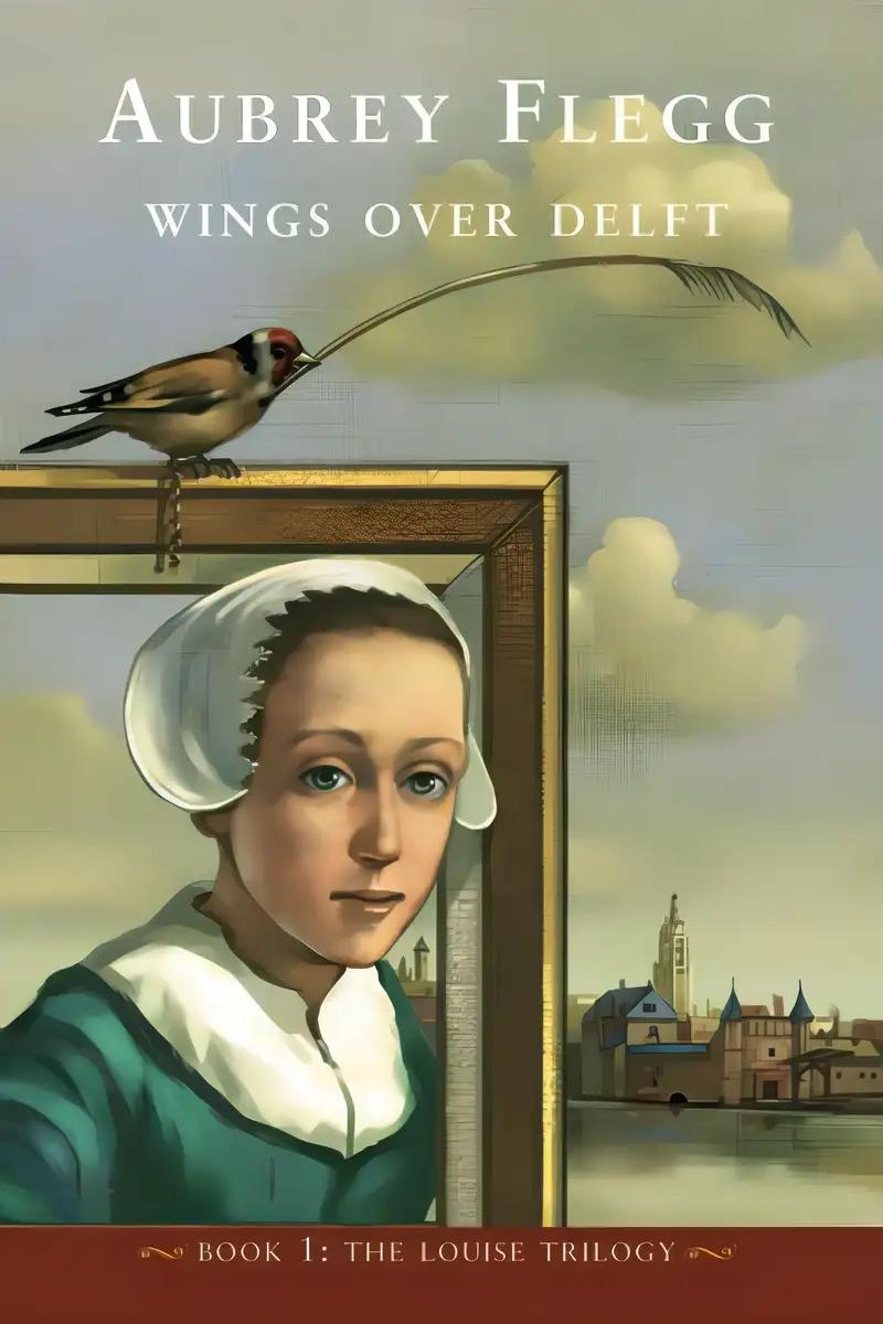 Wings over Delft (The Louise Trilogy Book 1)