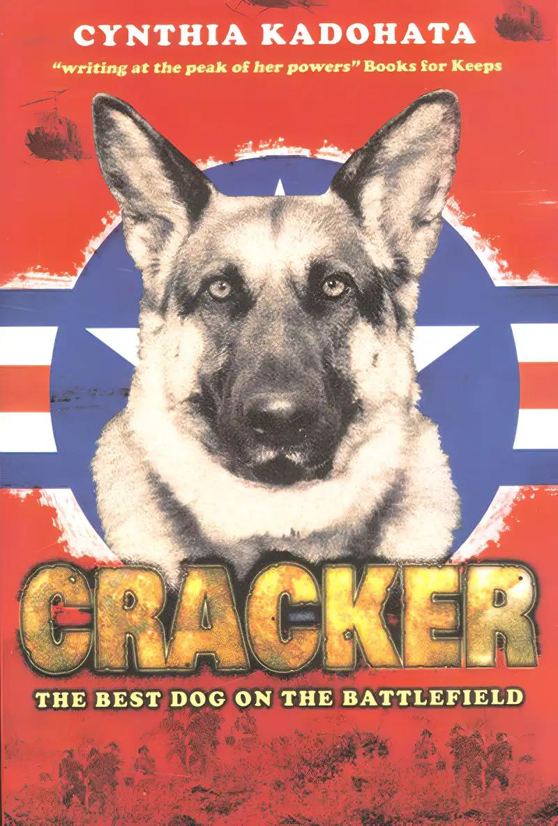 Cracker!: The Best Dog in Vietnam