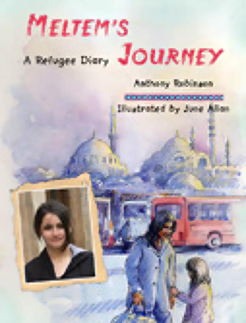 Meltem's Journey: A Refugee Diary