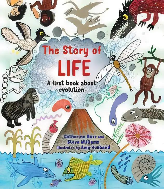 The Story of Life: A First Book About Evolution