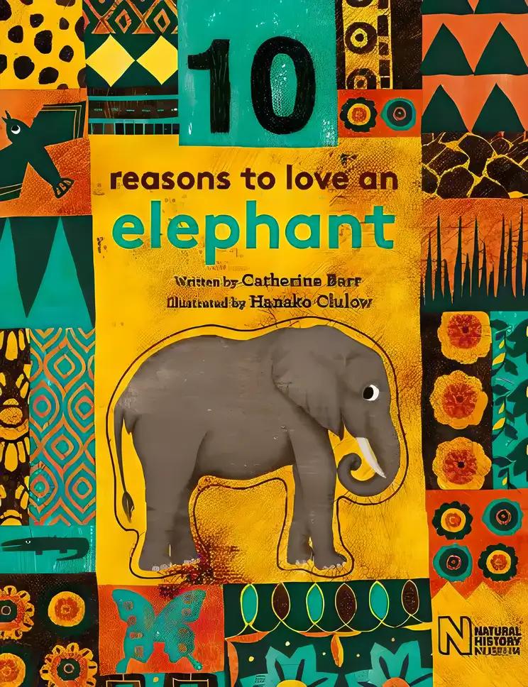 10 Reasons to Love an... Elephant