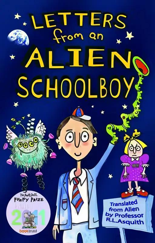 Letters from an Alien Schoolboy