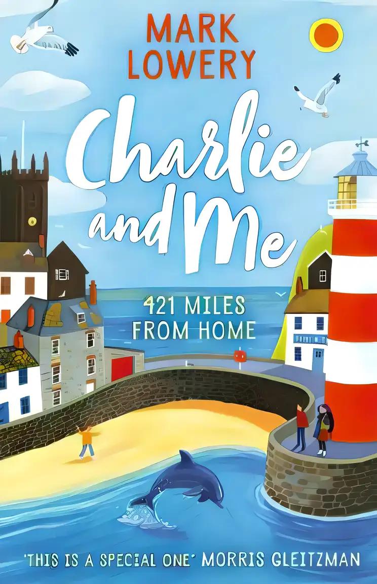 Charlie and Me: 421 Miles From Home