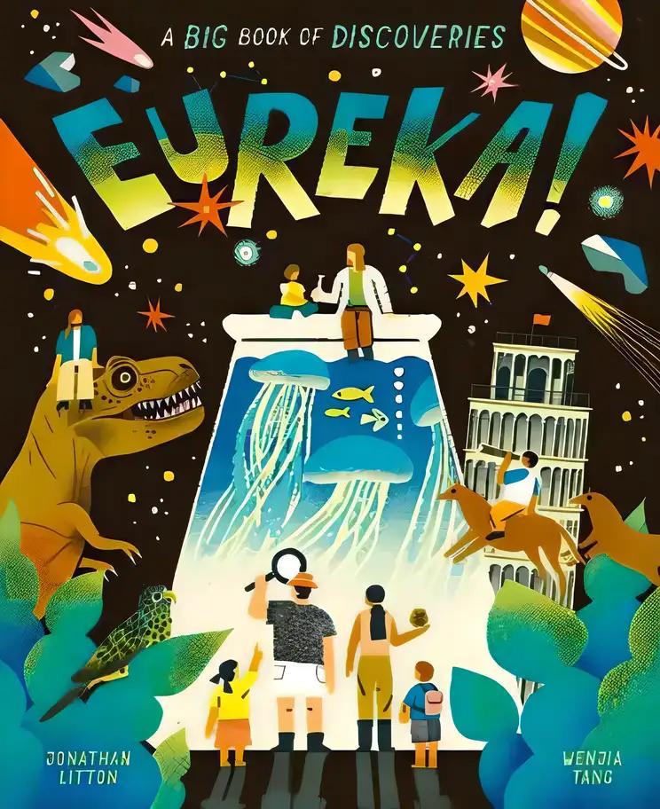 Eureka!: A Big Book of Discoveries