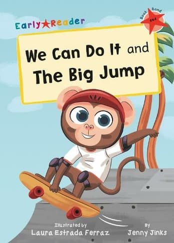 Book cover of 'We Can Do It and The Big Jump'