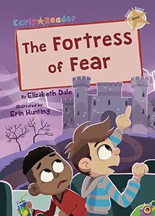 The Fortress of Fear