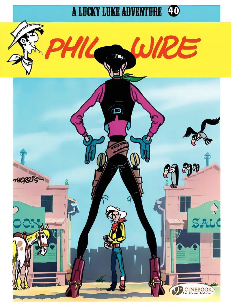 Phil Wire (Volume 40) (Lucky Luke, 40)