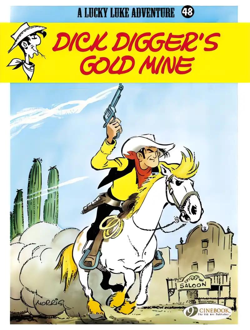 Dick Digger's Gold Mine (Volume 48) (Lucky Luke, 48)