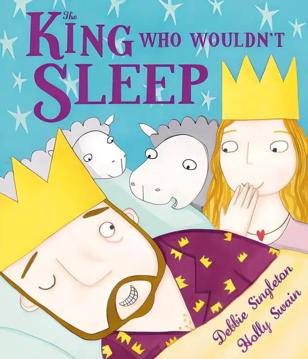 The King Who Wouldn't Sleep