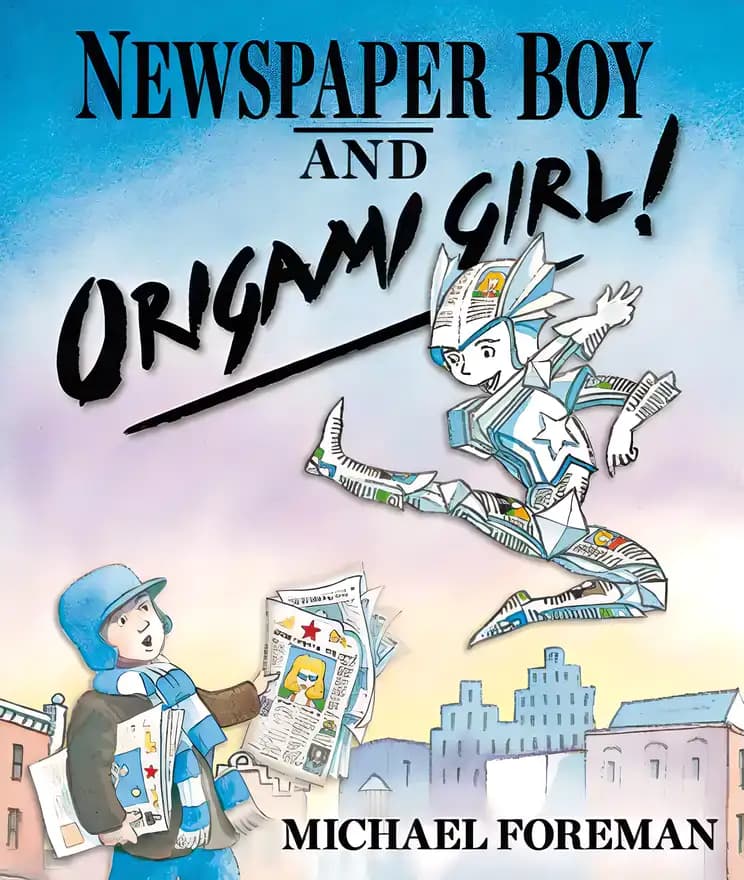 Book cover of 'Newspaper Boy and Origami Girl'