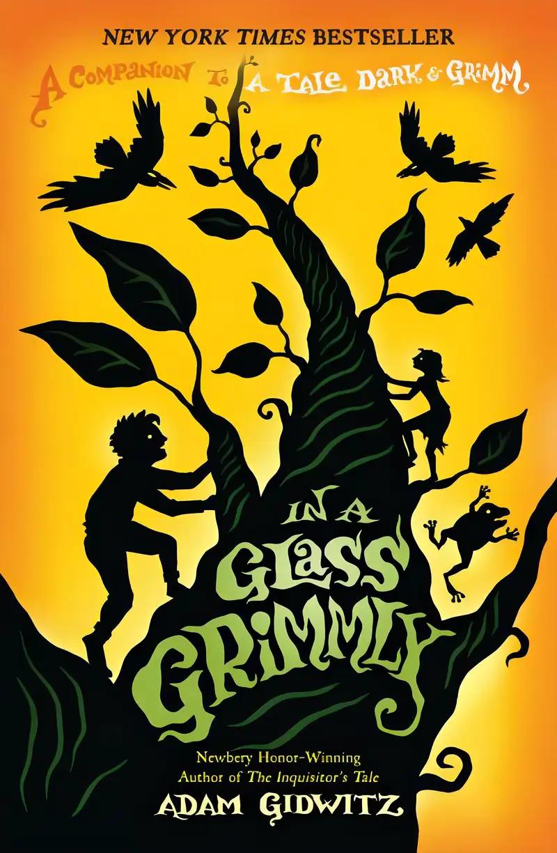 In a Glass Grimmly (A Tale Dark & Grimm Book 2)