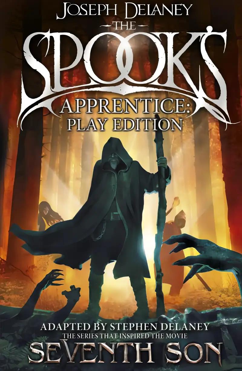 The Spook's Apprentice - Play Edition (The Wardstone Chronicles, 1)