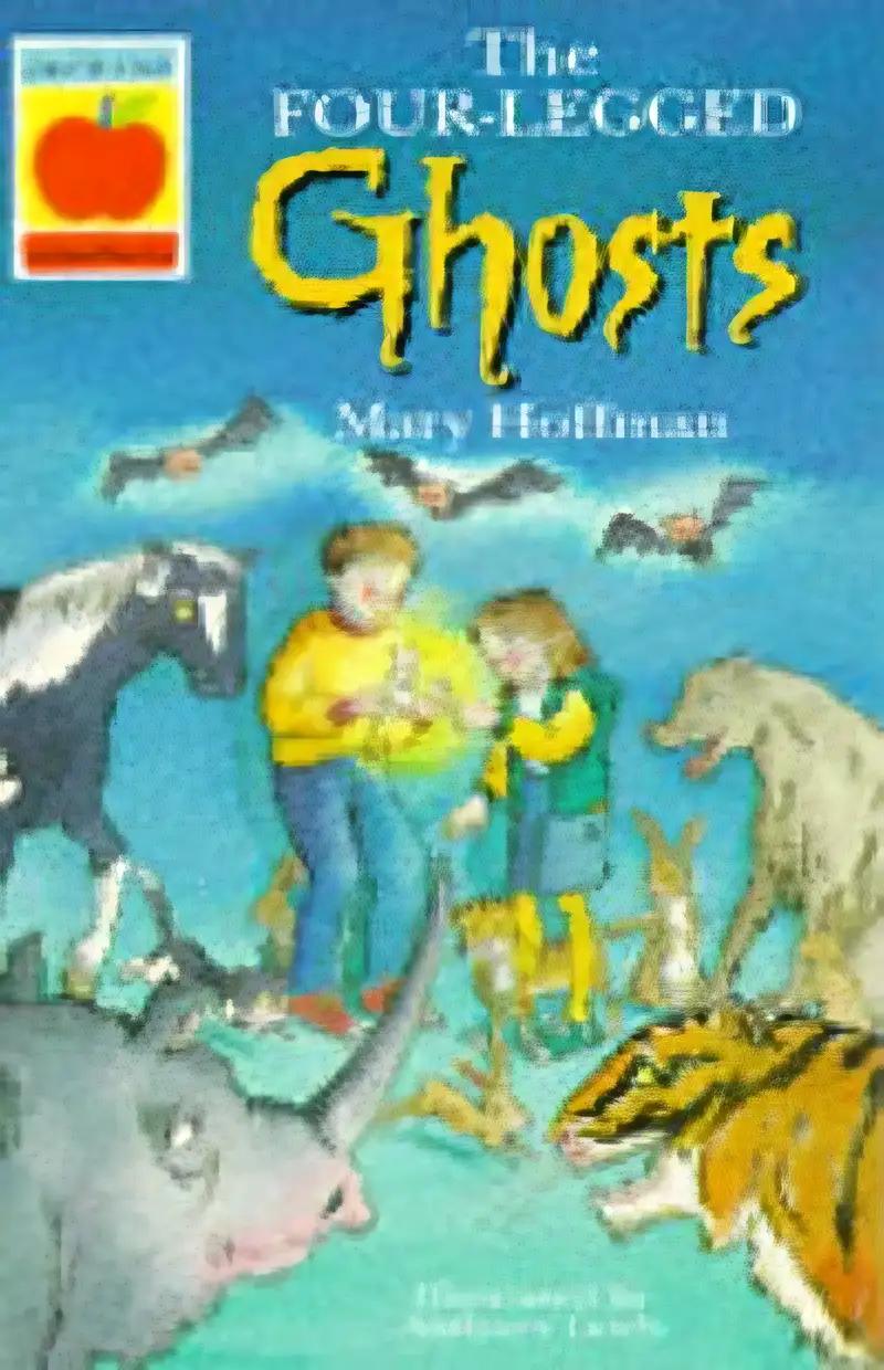 The Four-legged Ghosts