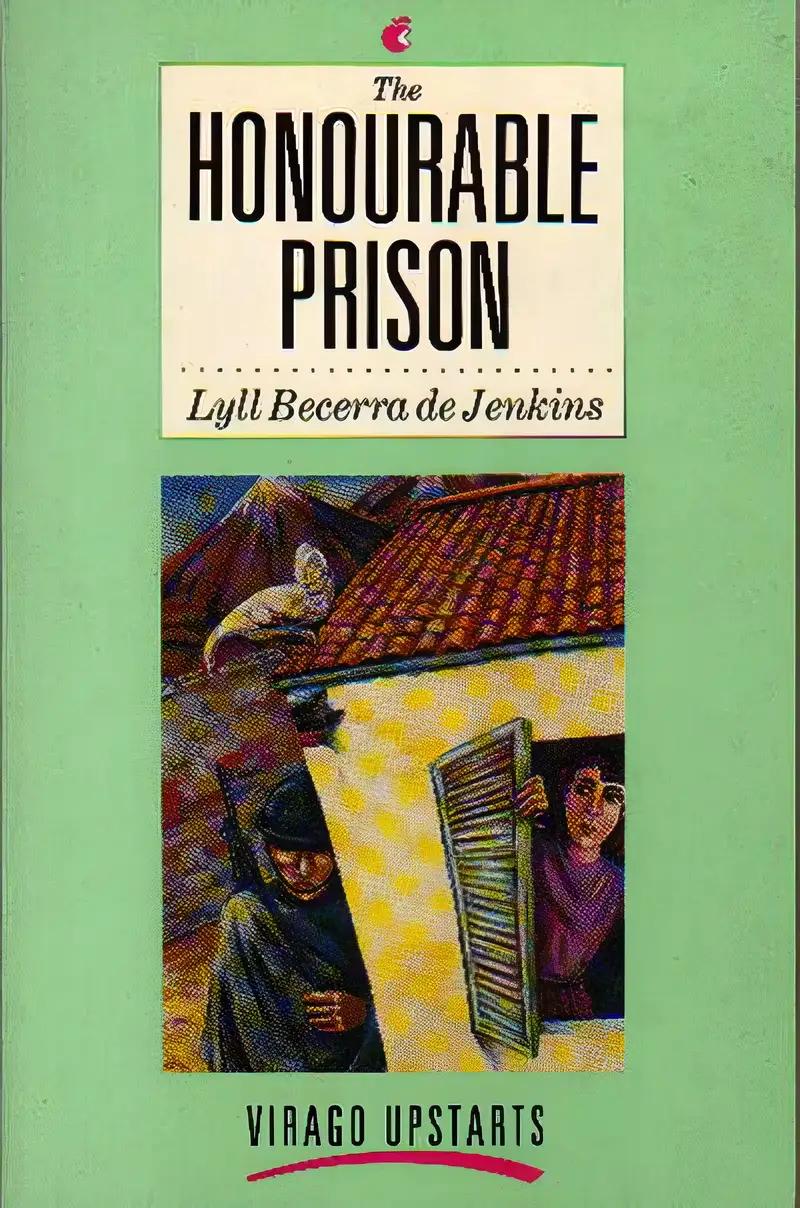 The Honourable Prison (Virago Upstarts)