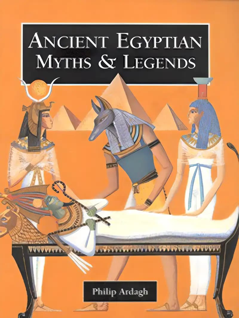 Book cover of 'Ancient Egyptian Myths and Legends (Myths & Legends from Around the World)'