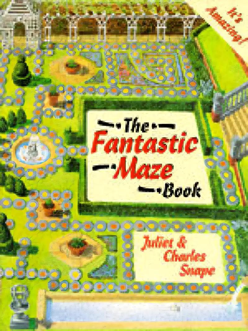 The Fantastic Maze Book