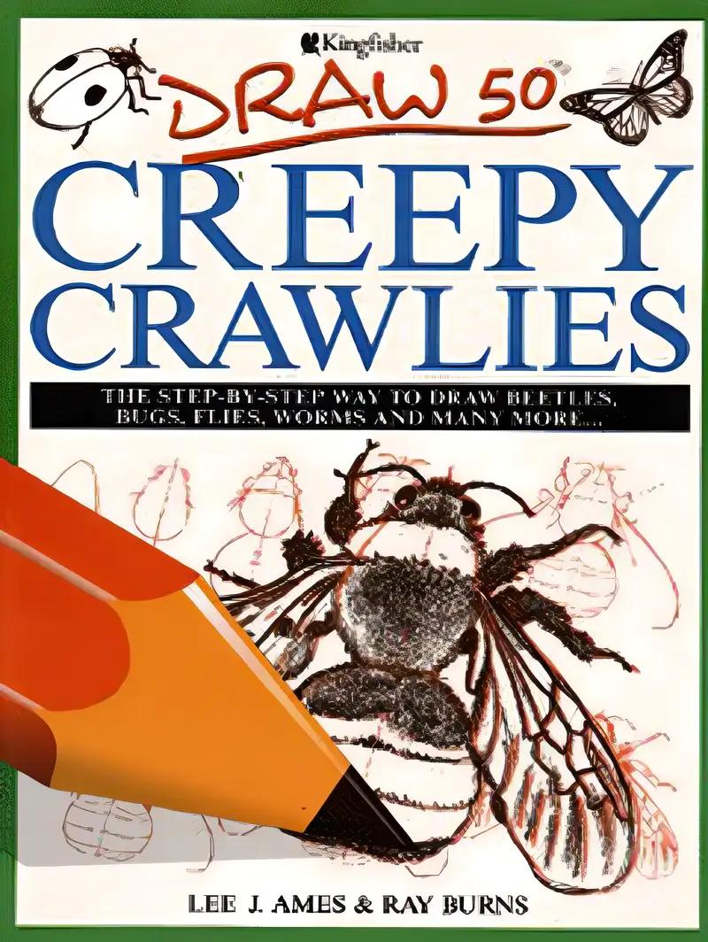 Draw 50 Creepy Crawlies