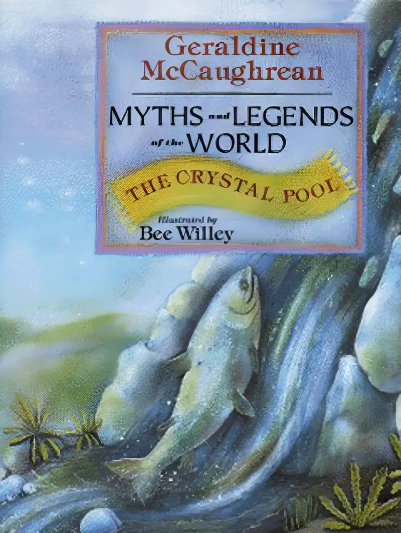 Crystal Pool (Myths & Legends of the World)