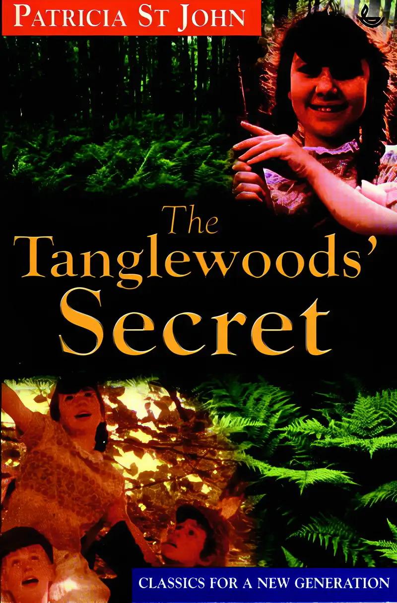 The Tanglewoods' Secret (Patricia St John Series)