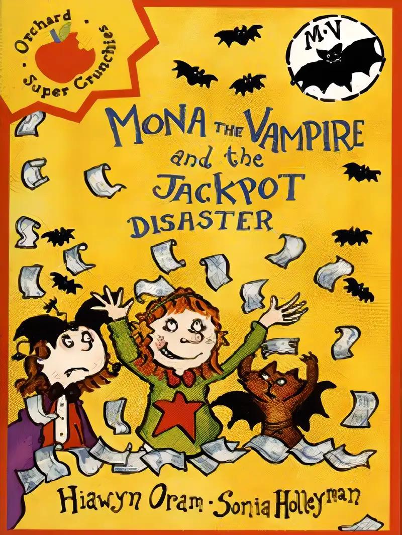 The Jackpot Disaster (Mona the Vampire)