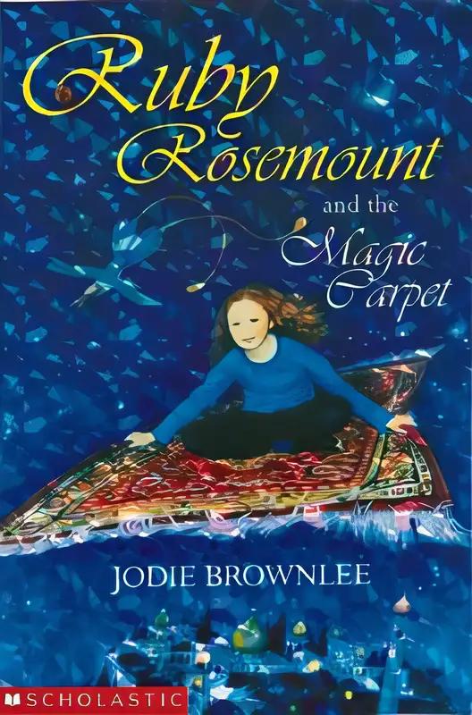 Ruby Rosemount and the Magic Carpet