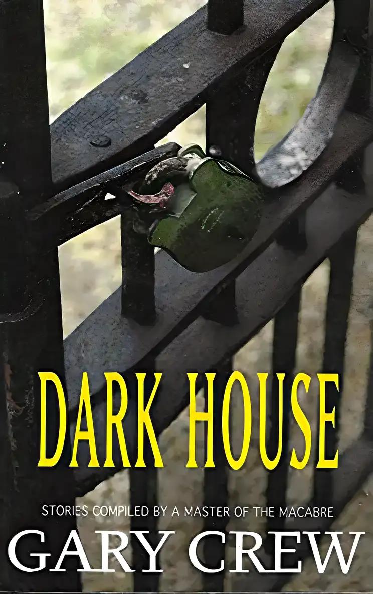 Dark House