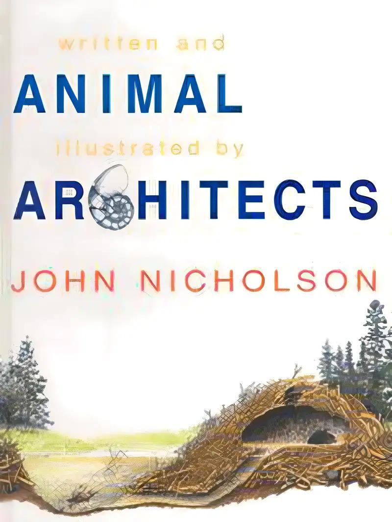 Animal Architects