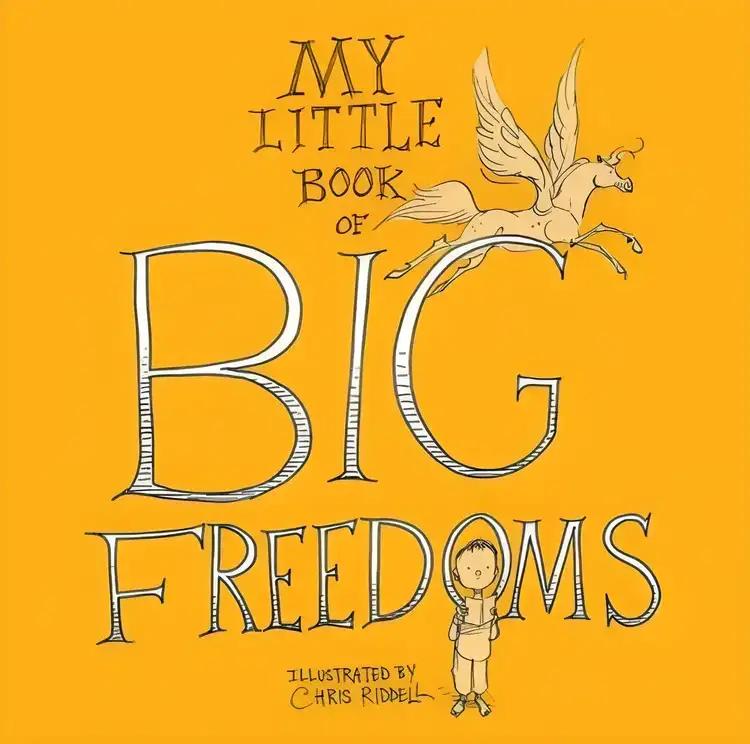 My Little Book of Big Freedoms