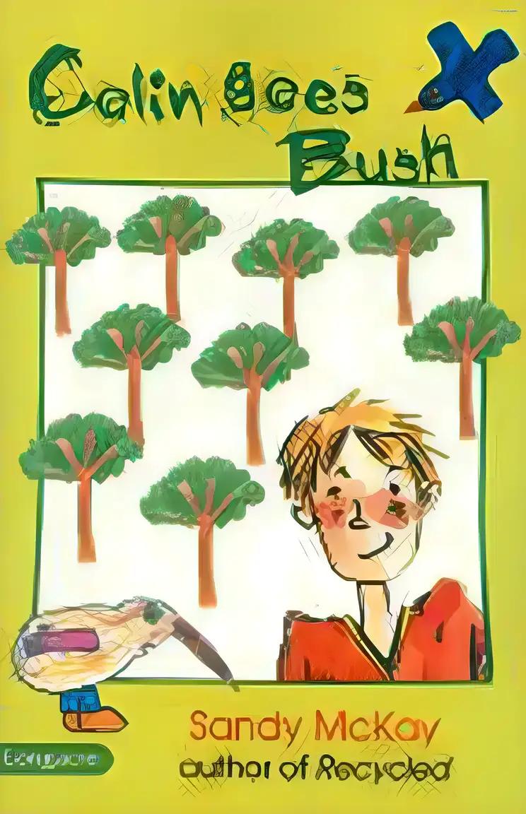 Colin Goes Bush