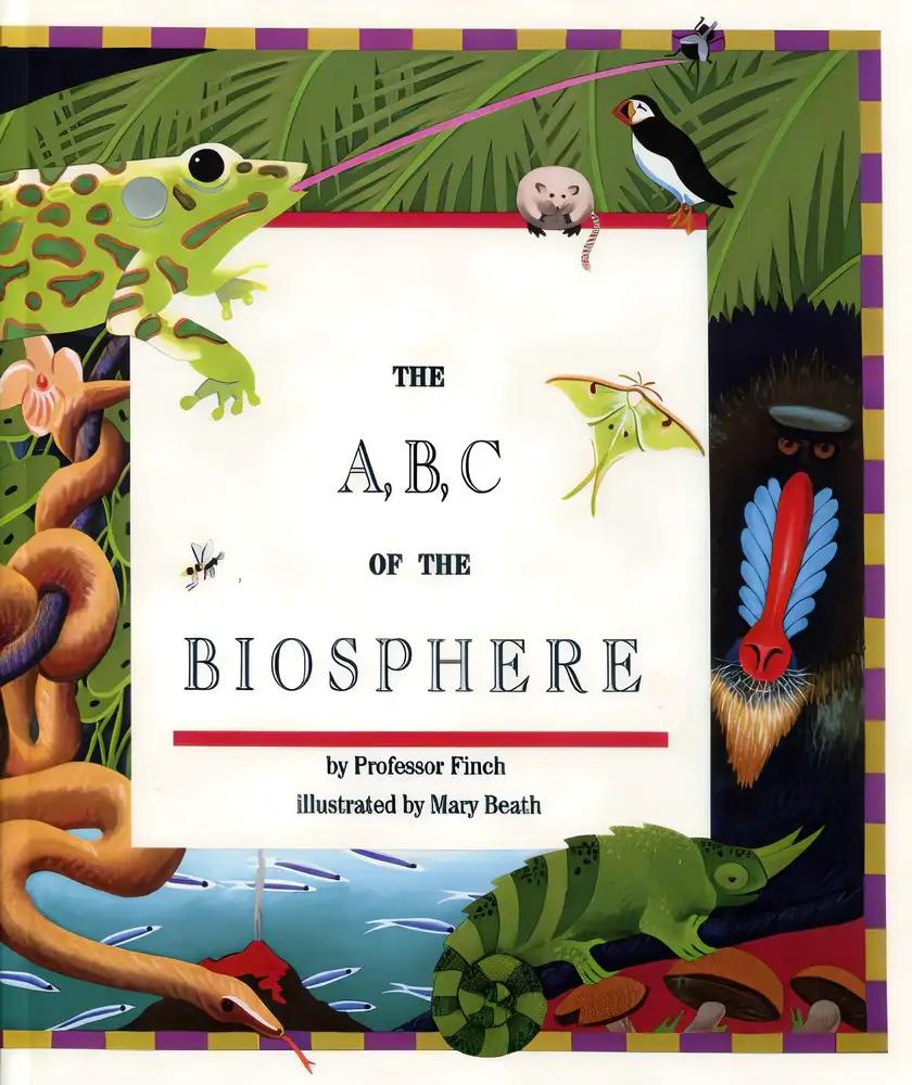 The A, B, C of the Biosphere