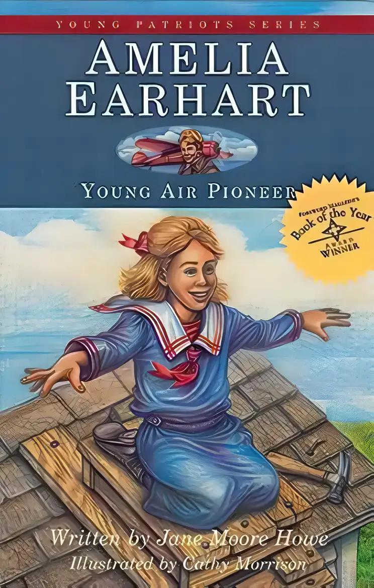 Amelia Earhart: Young Air Pioneer