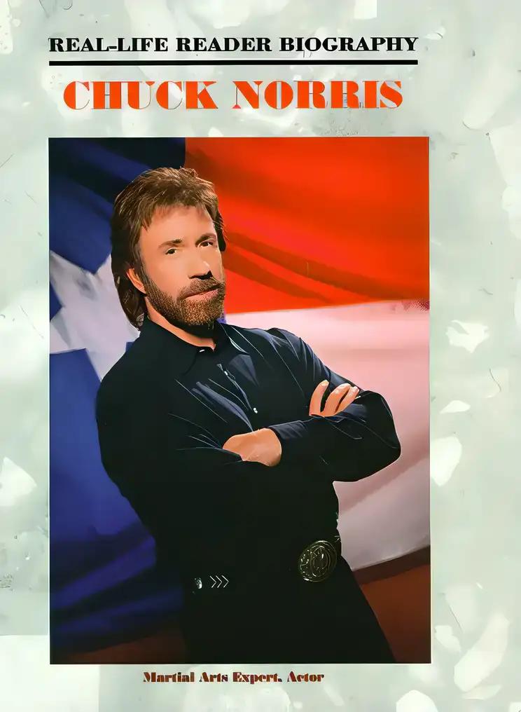 Chuck Norris: A Real-Life Reader Biography