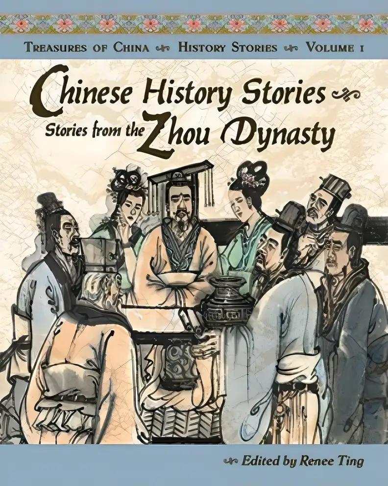 Chinese History Stories Volume 1 (Treasures of China)