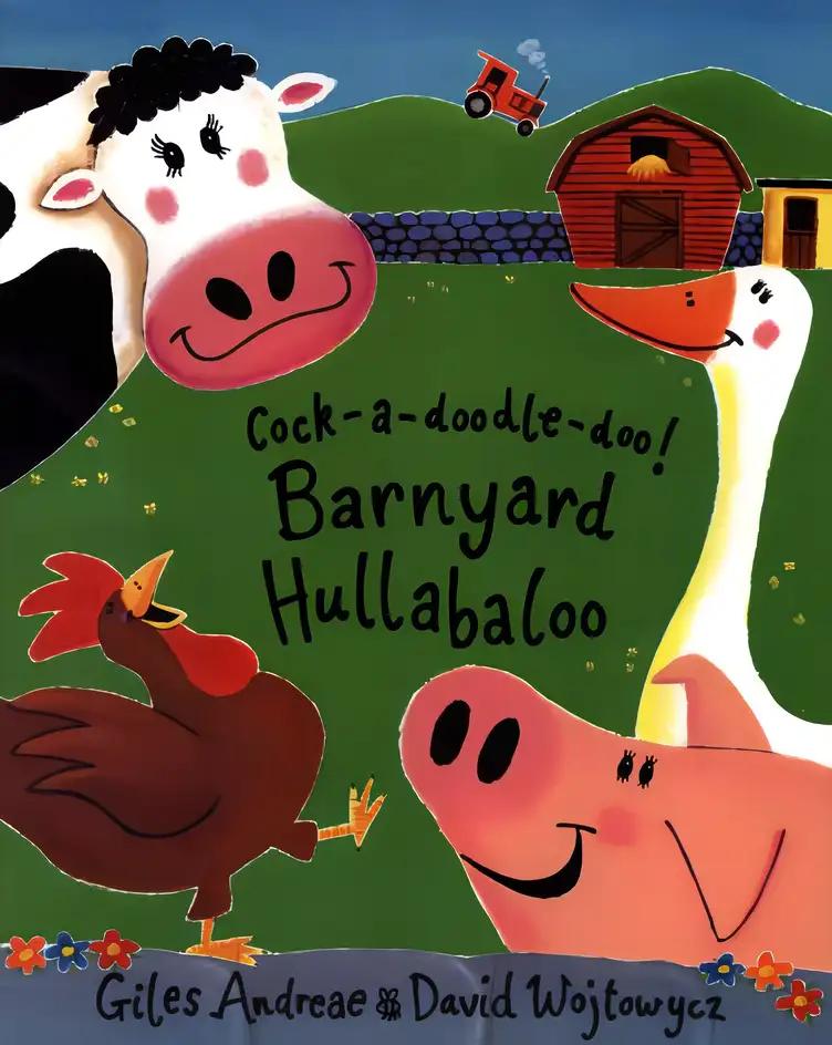 Cock-a-Doodle-Doo! Barnyard Hullabaloo