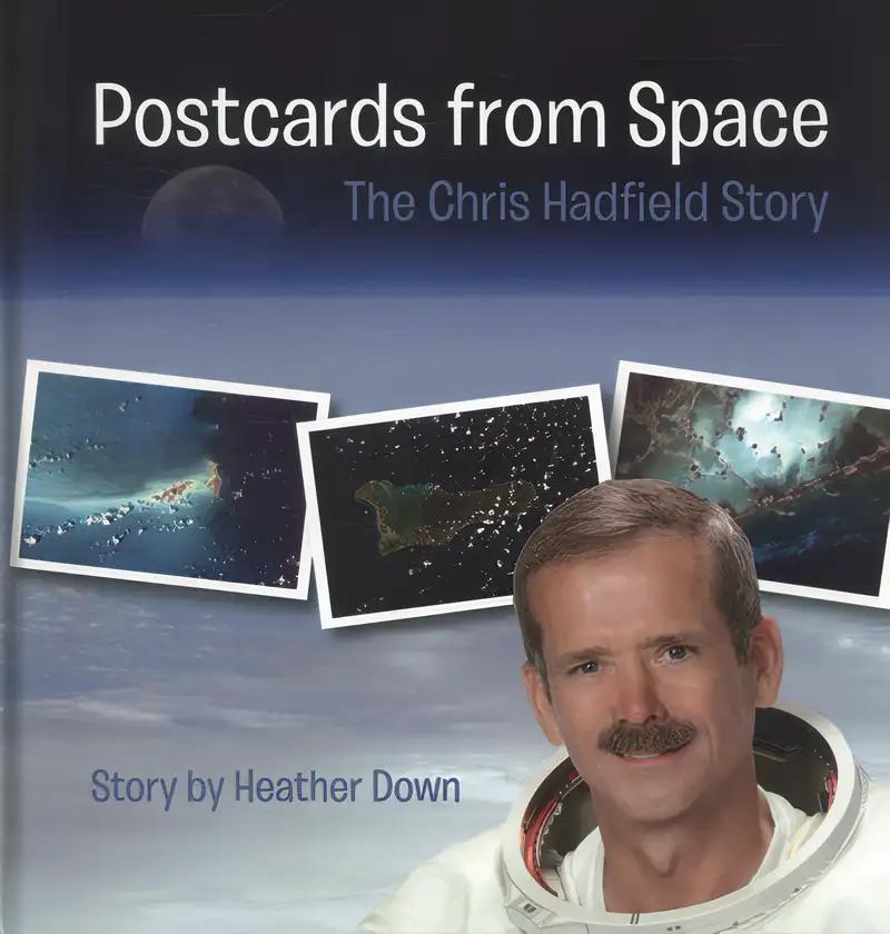 Postcards from Space: The Chris Hadfield Story