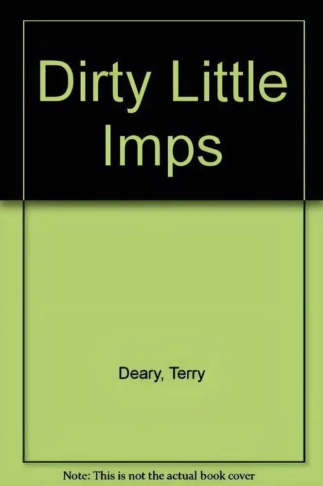 Dirty Little Imps