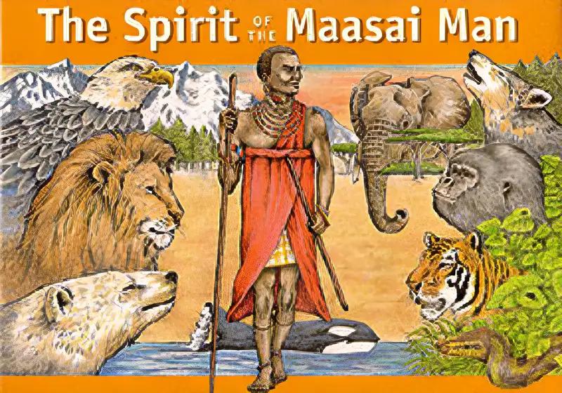 The Spirit of the Maasai Man