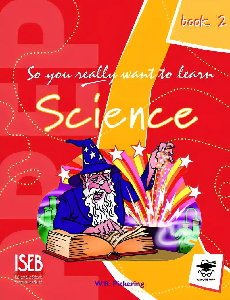 So You Really Want to Learn Science Book 2