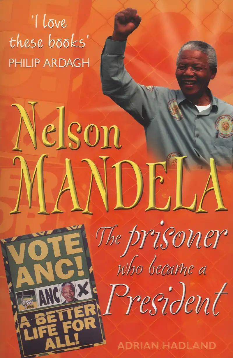 Nelson Mandela: The Prisoner Who Changed the World (Who Was)