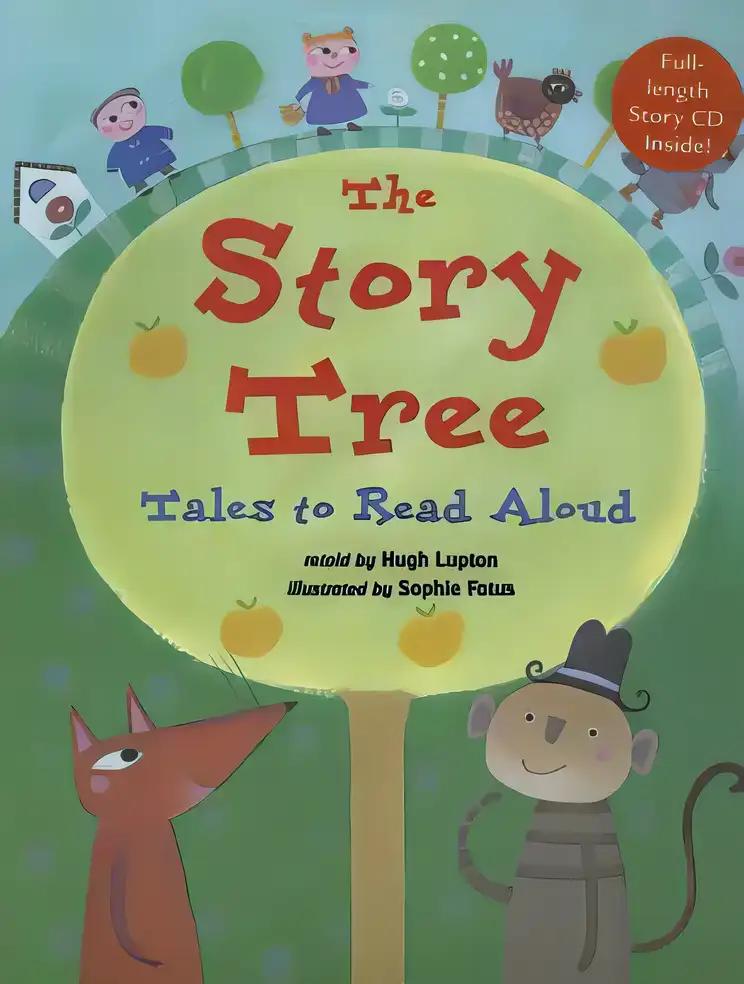 The Story Tree: Tales to Read Aloud