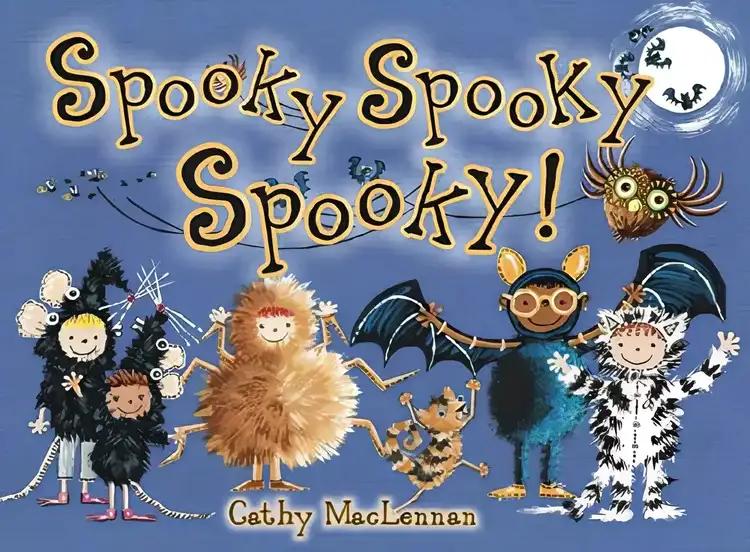 Spooky Spooky Spooky! by Cathy MacLennan (2009-10-06)