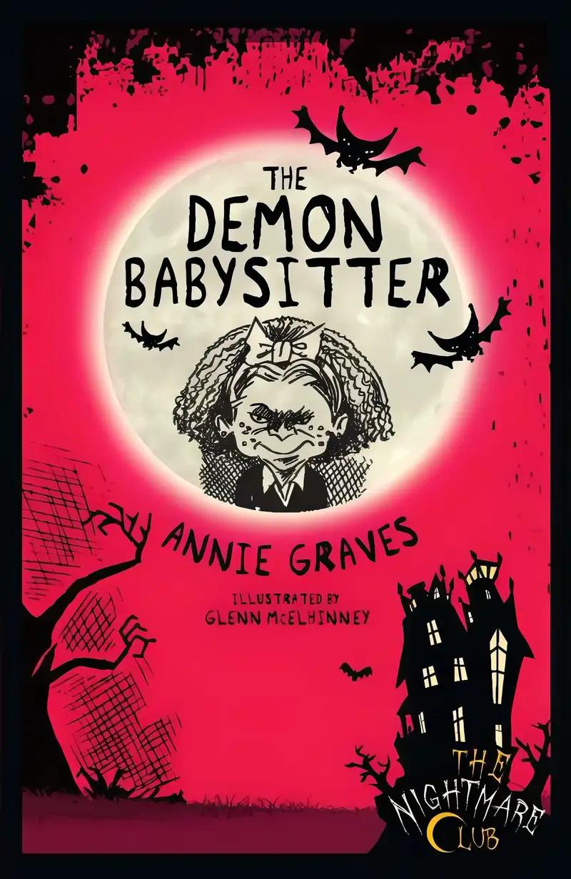 The Demon Babysitter (Nightmare Club)