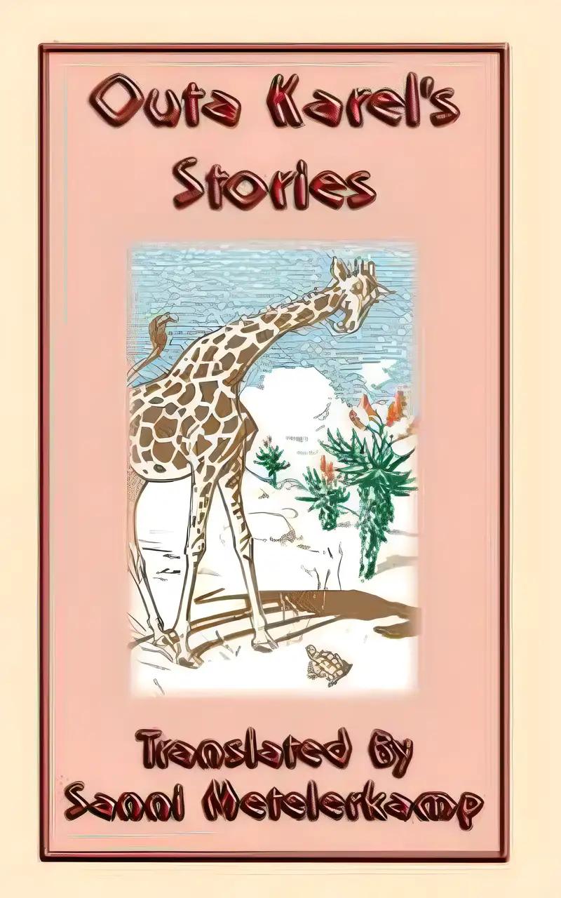 Outa Karel's Stories South African Folk-Lore Tales