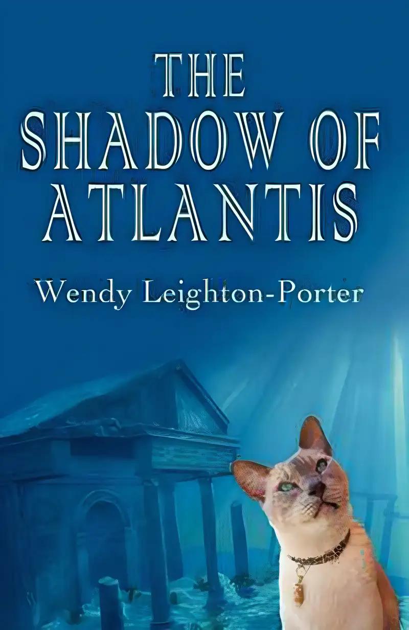 The Shadow of Atlantis (Shadows of the Past Book 1)