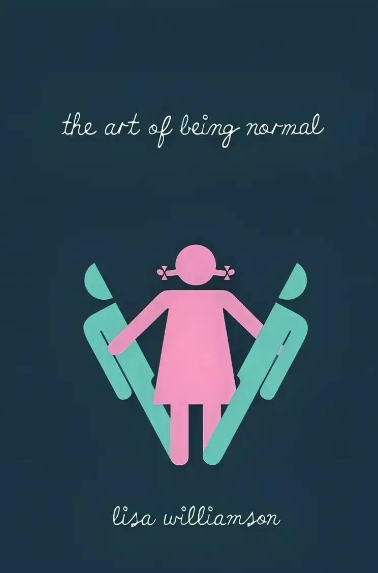 The Art of Being Normal