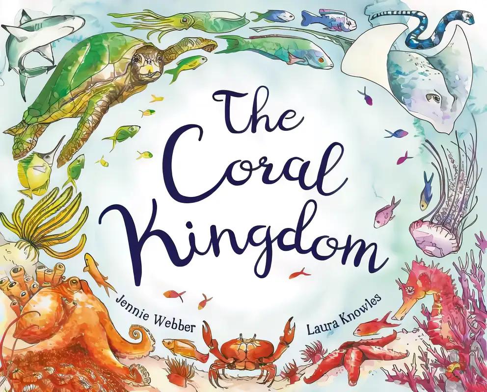 The Coral Kingdom